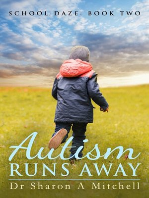 cover image of Autism Runs Away